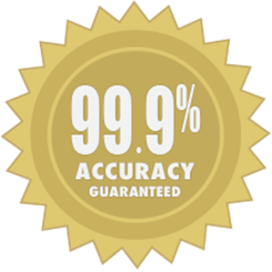   99.9% Guaranteed Accuracy